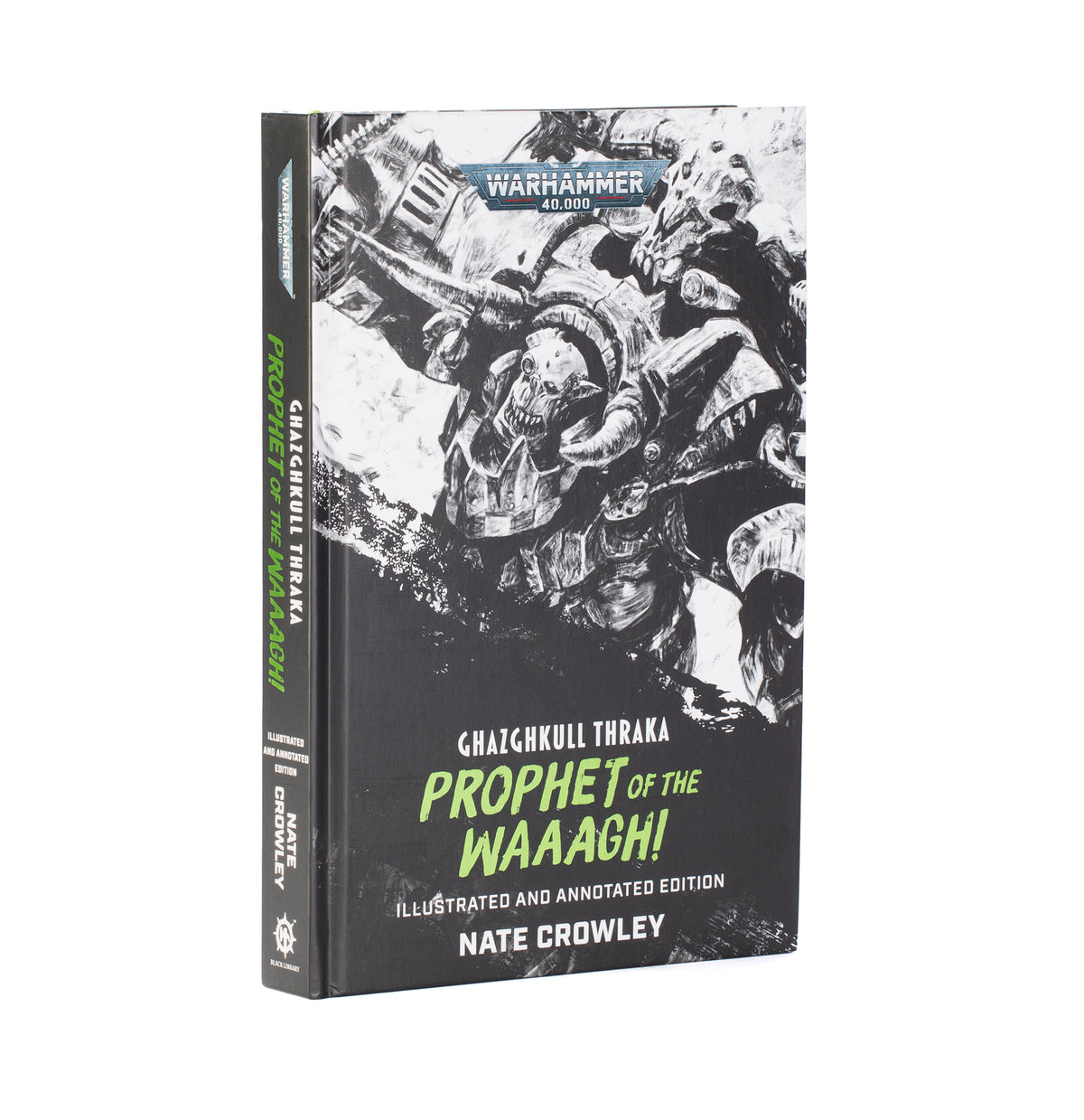 Warhammer 40.000 Ghazghkull Thraka: Prophet of the Waaagh! Buch Englisch