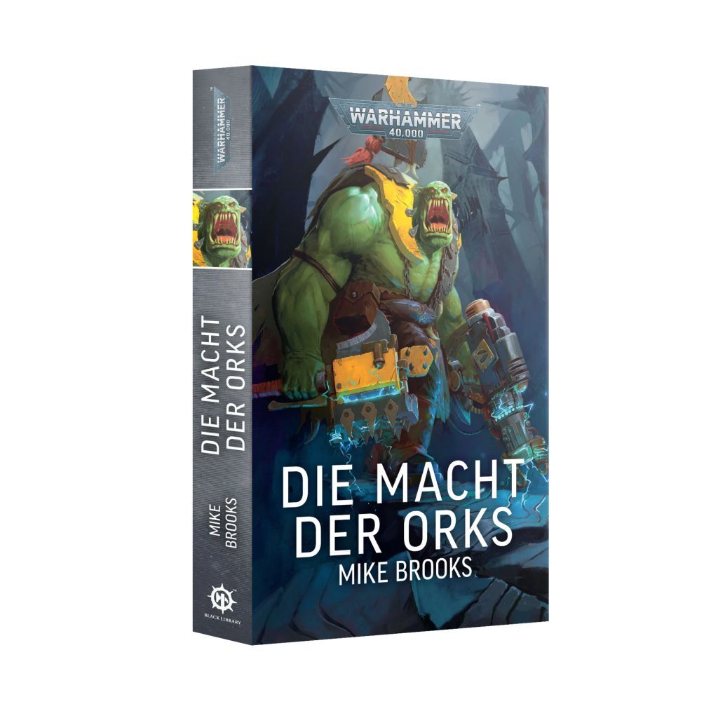 Warhammer 40K Die Macht der Orks – Black Library Roman Deutsch