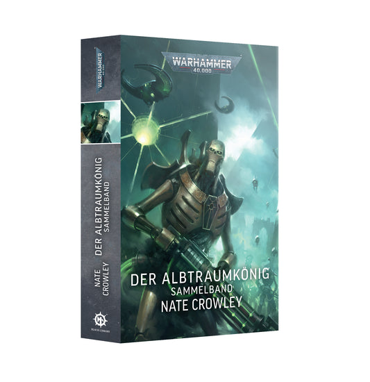 Black Library Warhammer 40k Der Albtraumkönig Sammelband Deutsch 9781836093473
