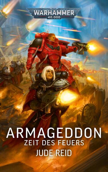 Armageddon: Zeit des Feuers – Deutsch | Warhammer 40.000 Roman | Black Library