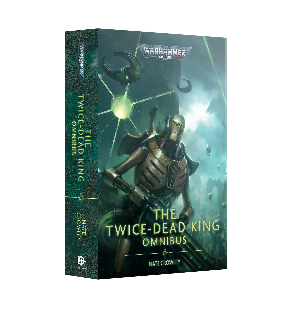 Warhammer 40k The Twice-dead King Omnibus Necrons Roman Neu englisch
