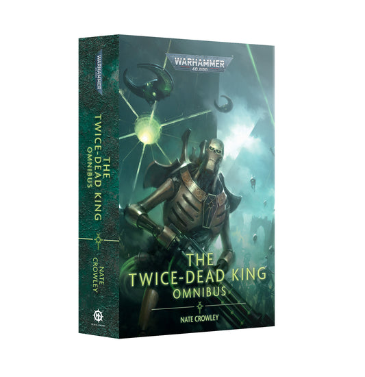 Warhammer 40k The Twice-dead King Omnibus Necrons Roman Neu englisch