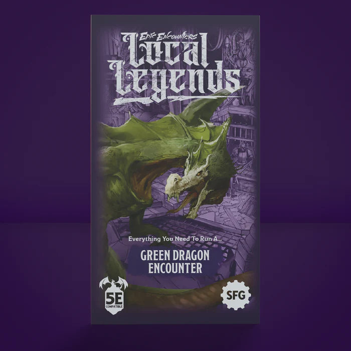 Epic Encounters: Local Legends: Green Dragon 5e