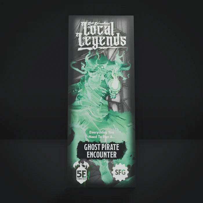 Epic Encounters: Local Legends: Ghost Pirate 5e