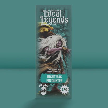 Epic Encounters: Local Legends: Nighthag 5e