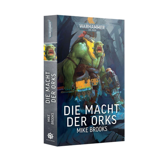 Warhammer 40K Die Macht der Orks – Black Library Roman Deutsch