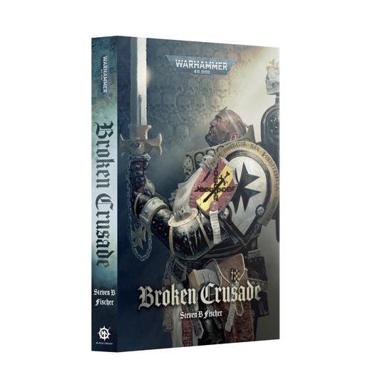 Broken Crusade Roman Englisch Steven B Fischer Warhammer Universe