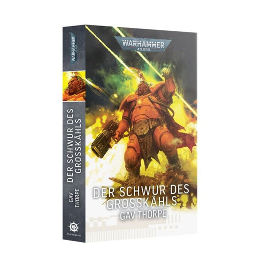 Der Schwur des Großkâhls Roman Deutsch Warhammer 40,000
