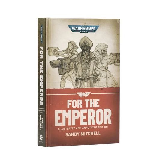 Ciaphas Cain: For the Emperor – Illustrated Hardcover