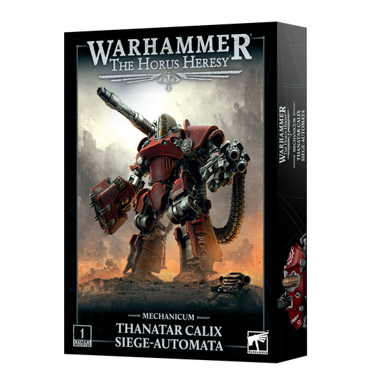 Horus Heresy Mechanicum Thanatar Calix Siege Automata 99123016018