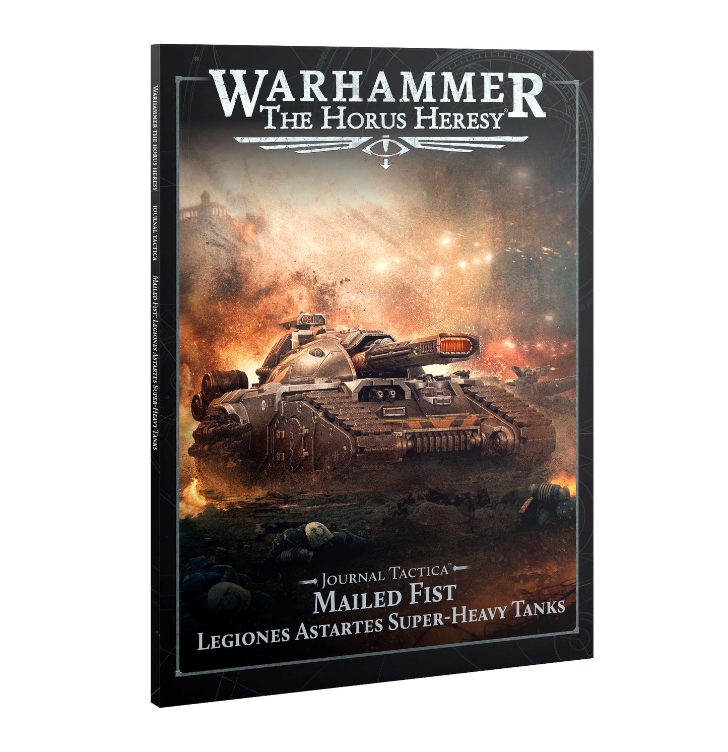 Horus Heresy Journal Tactica: Mailed Fist – Legiones Astartes Super-Heavy Tanks Rulebook