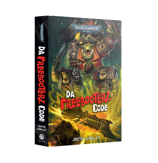Warhammer 40K Da Freebooterz Code – Black Library Hardback