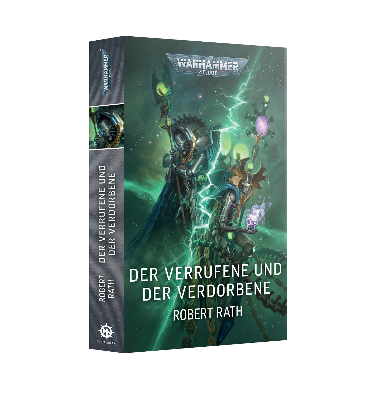 Warhammer 40.000 Der Verrufene und der Verdorbene – Black Library Roman, Deutsch