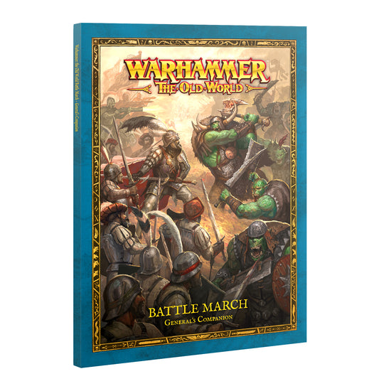Arcane Journal: Battle March Companion – Warhammer The Old World