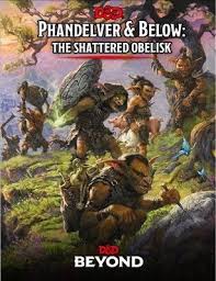 D&D Phandelver and Below: The Shattered Obelisk Hardcover – Englisch