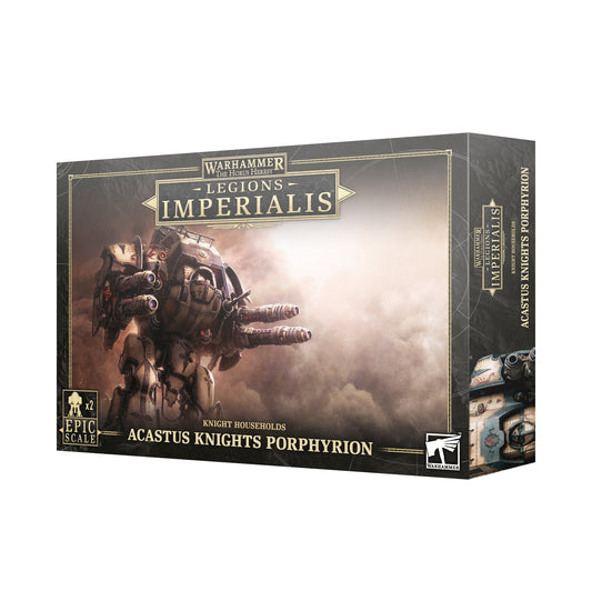 L/I ACASTUS KNIGHTS PORPHYRION (03-31)