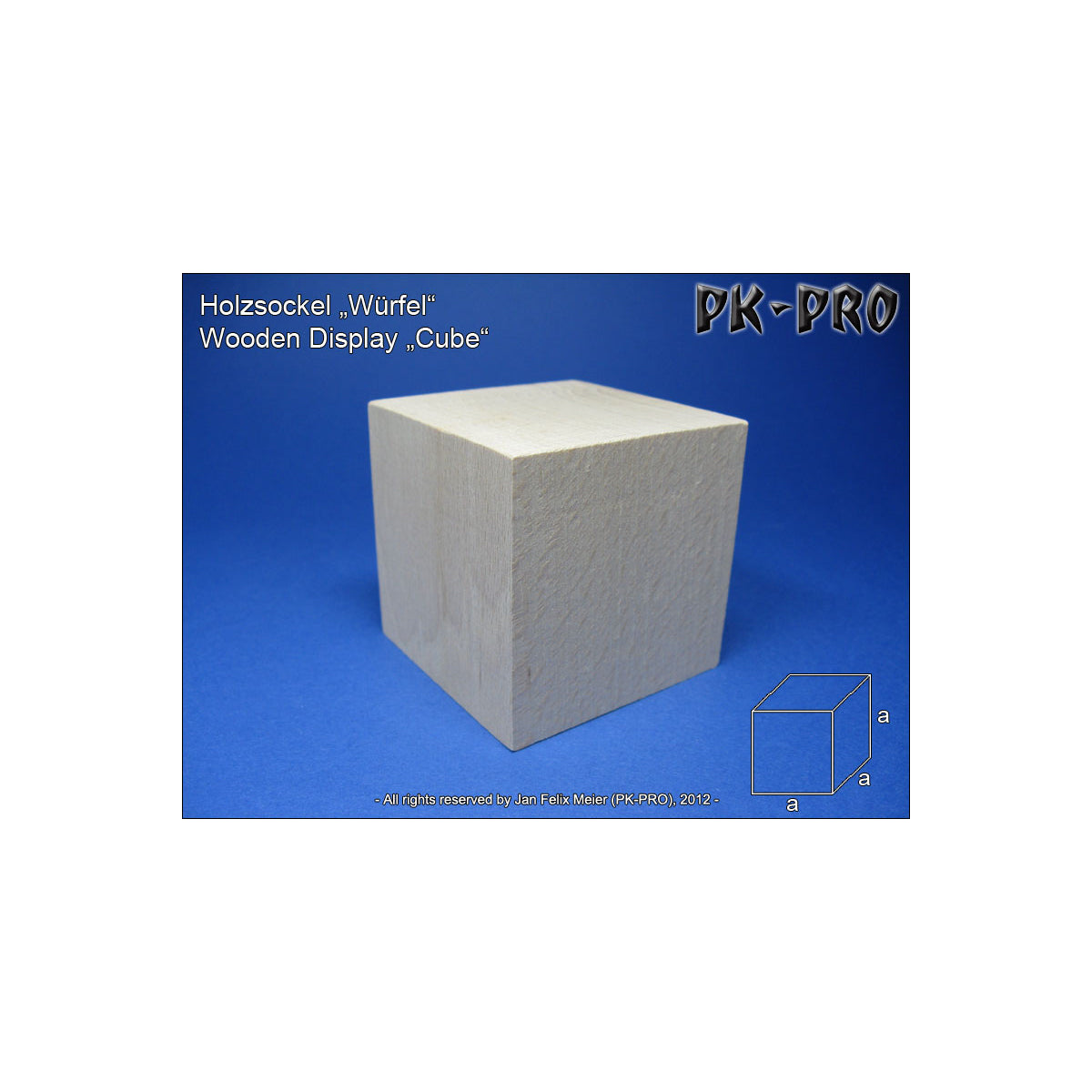 PK-PRO Holzsockel Würfel 40 x 40 x 40 mm