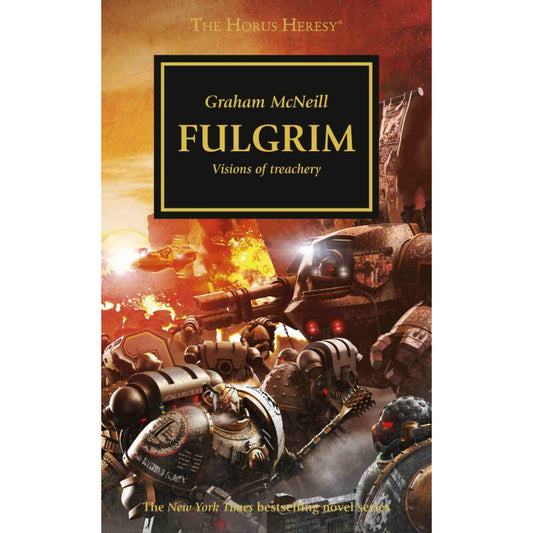 Horus Heresy Fulgrim – Visions of Treachery Black Library Paperback Novel