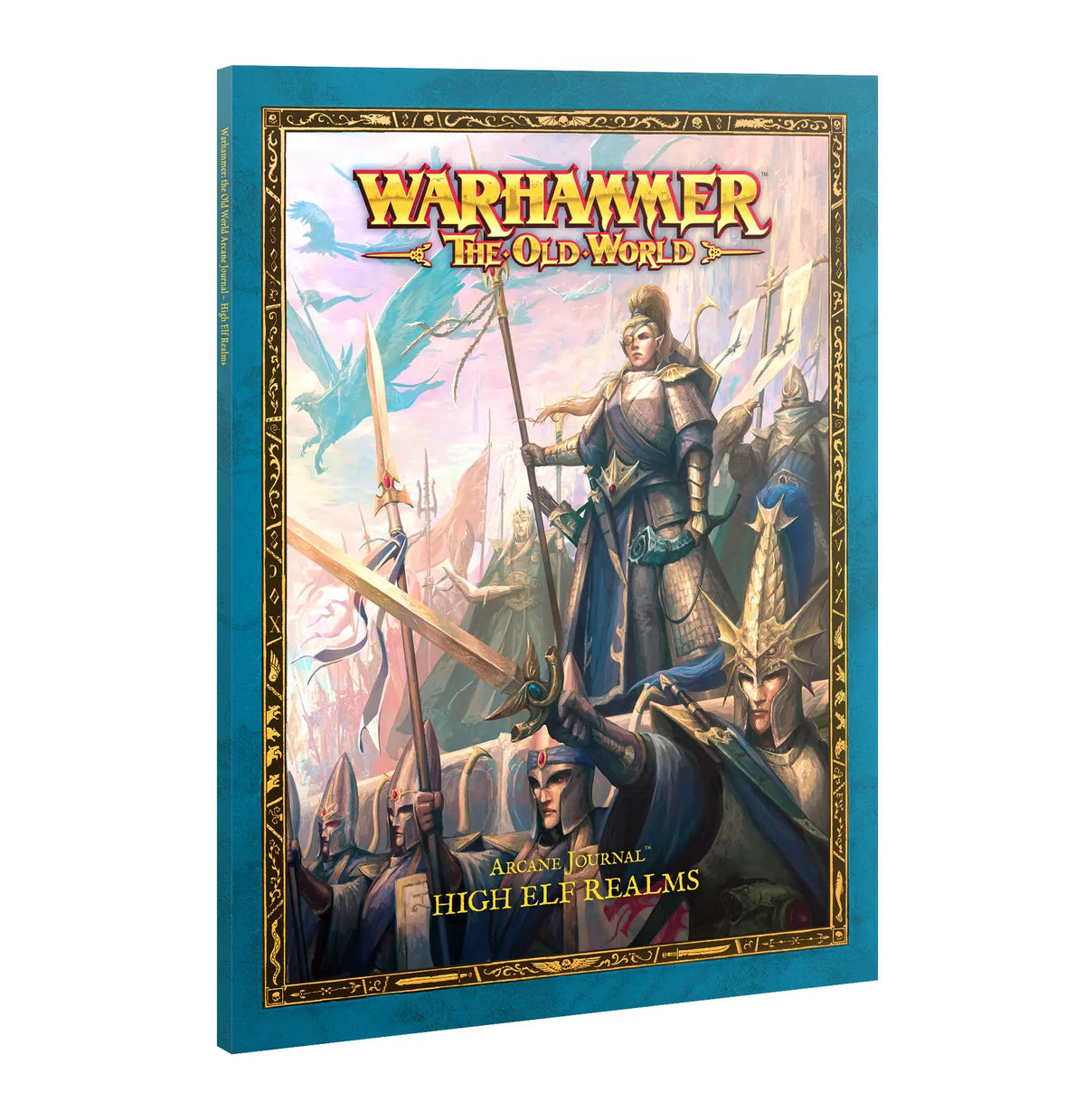 Warhammer: The Old World Arcane Journal: High Elf Realms (English)